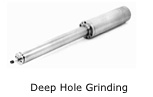 Deep Hole Grinding